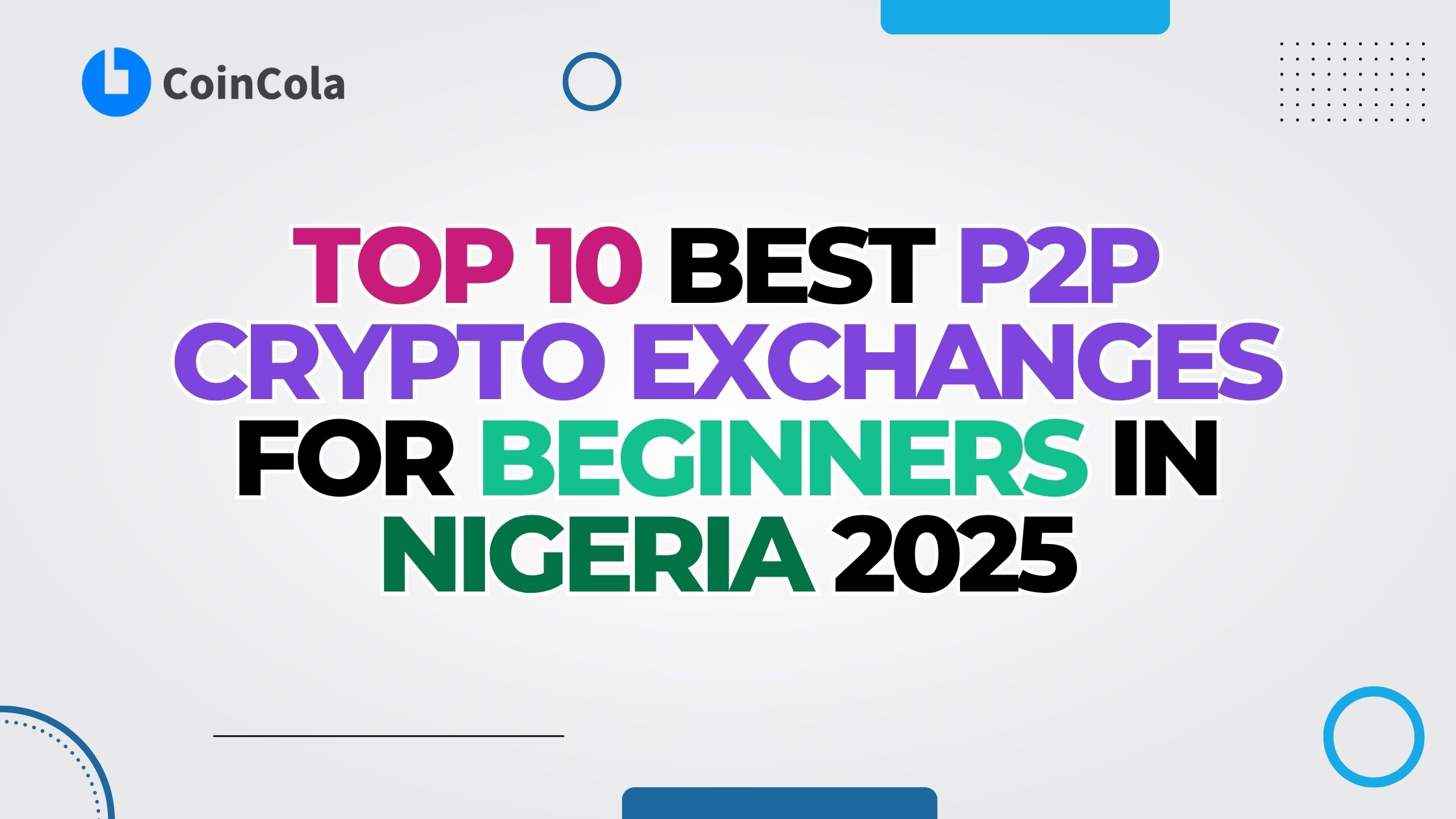 Top 10 Best P2P Crypto Exchanges for Beginners in Nigeria 2025 ...